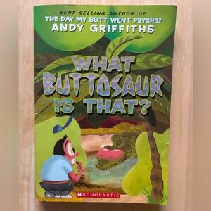 What Buttosaur Is That? by Andy Griffiths (2008 Paperback)